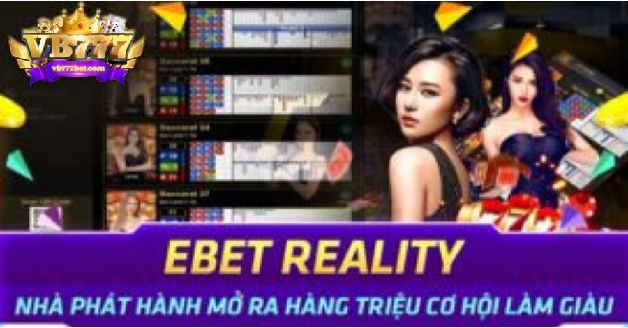 eBet Reality